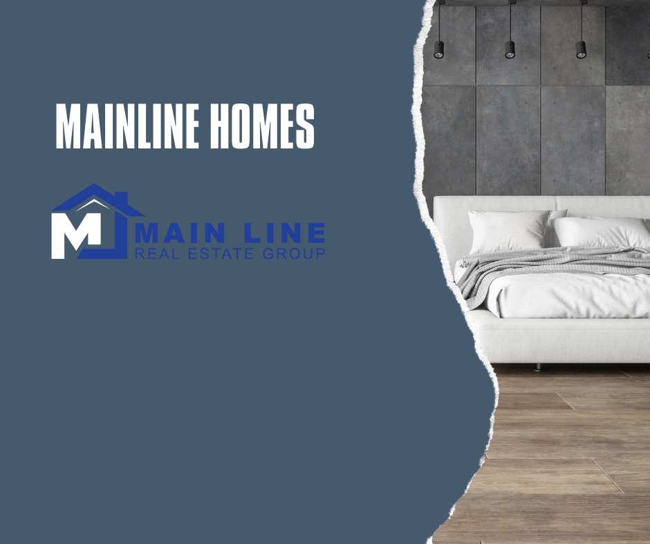 Mainline Homes - A blend of elegance and charm with Main Line Real Estate Group