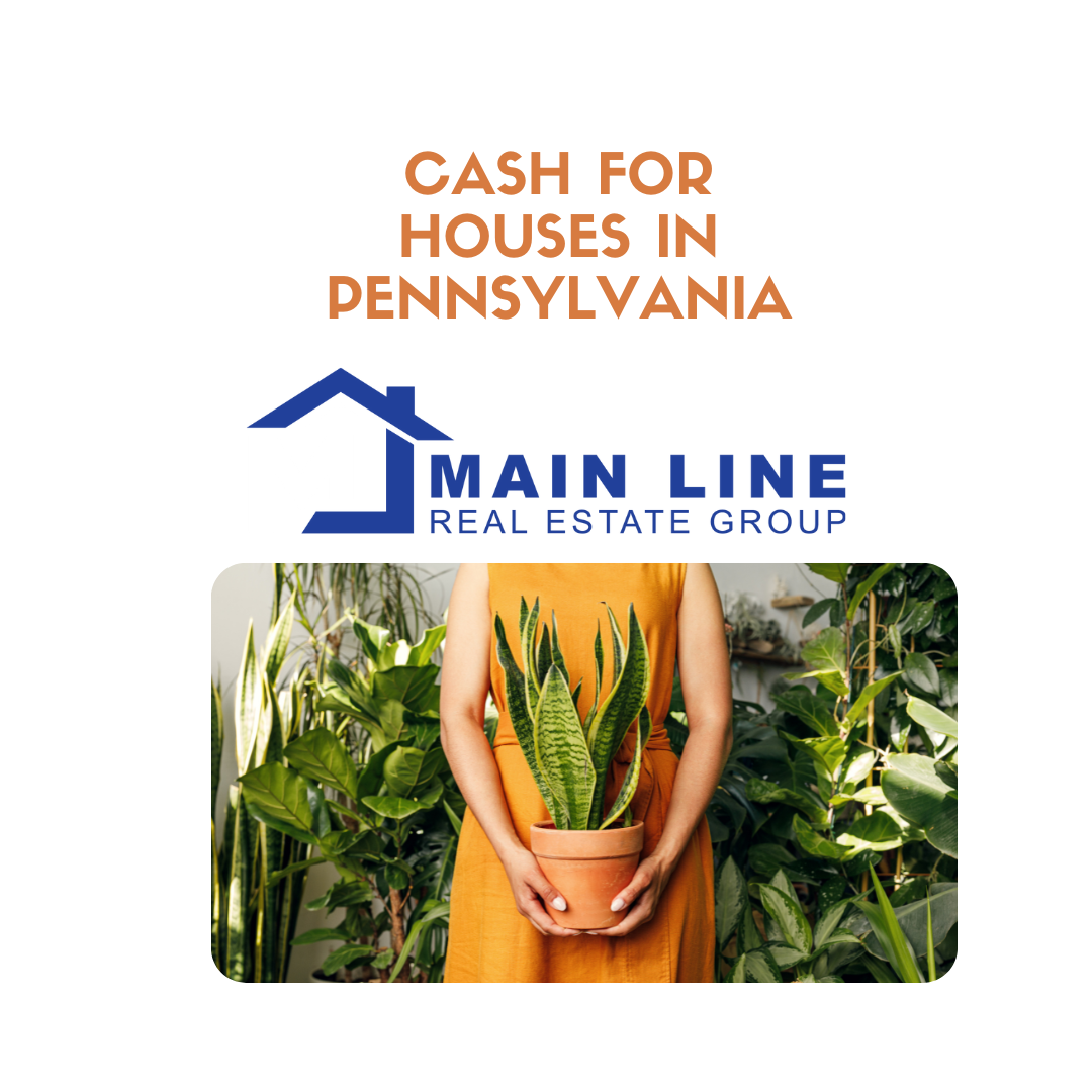 Main Line Real Estate Group's 'Cash for Houses Pennsylvania' - Swift Property Solutions in PA